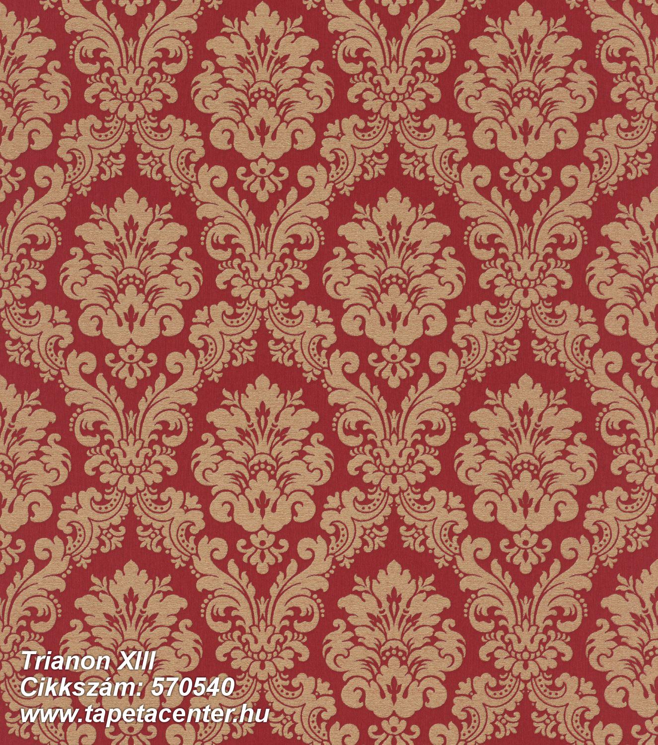 Barokk-klasszikus,természeti mintás,textil hatású,textilmintás,virágmintás,arany,bézs-drapp,piros-bordó,lemosható,vlies tapéta 